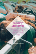 Tackling Stereotype: Corporeal Reflexivity and Politics of Play in Women's Rugby