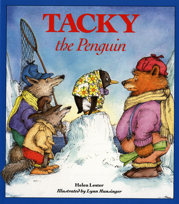 Tacky the Penguin - Lester, Helen