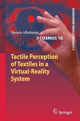 Tactile Perception of Textiles in a Virtual-Reality System - Allerkamp, Dennis