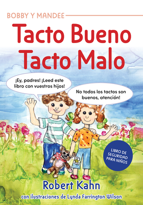 Tacto Bueno, Tacto Malo - Kahn, Robert