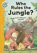 Tadpoles: Who Rules the Jungle?