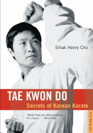 Tae Kwon Do: Revised Edition