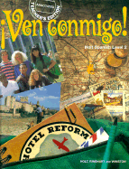 Tae Ven Conmigo!: Holt Spanish - Holt Rinehart & Winston