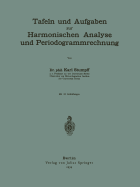 Tafeln Und Aufgaben Zur Harmonischen Analyse Und Periodogrammrechnung