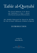 Tafsir Al-Qurtubi - Introduction: The General Judgments of the Qur'an and Clarification of What It Contains of the Sunnah and yahs of Discrimination