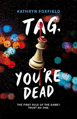 Tag, You're Dead - Foxfield, Kathryn