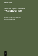 Tagebcher, Band I, Tagebcher (1862-1869)