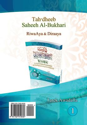 Tah'dheeb Saheeh Al-Bukhari: Riwaya &diraya - Awadalla, Dr Tarek Mohamed