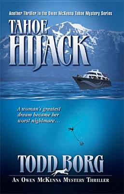 Tahoe Hijack - Borg, Todd