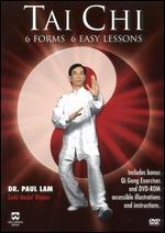 Tai Chi: 6 Forms, 6 Easy Lessons
