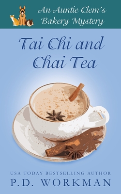 Tai Chi and Chai Tea - Workman, P D