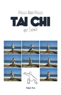 Tai Chi Per Senior, Passo Dopo Passo: A Colori