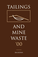 Tailings and Mine Waste 2000
