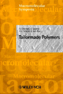 Tailormade Polymers