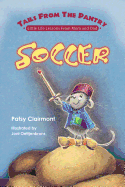 Tails from the Pantry: Soccer