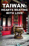 Taiwan: Hearts Beating with Love (Black & White)