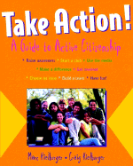 Take Action!: A Guide to Active Citizenship