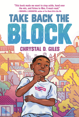 Take Back the Block - Giles, Chrystal D