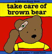 Take Care of Brown Bear: 9