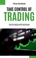 Take Control of Trading