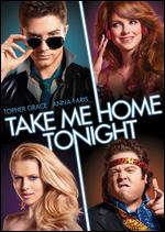 Take Me Home Tonight - Michael Dowse