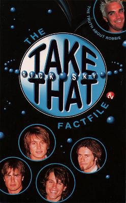 Take That Fact File II - Sky, Rick