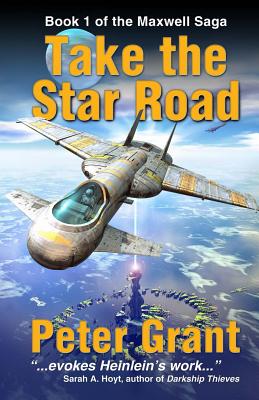 Take the Star Road - Grant, Peter