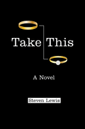 Take This: A Novel