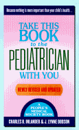 Take This Book to the Pediatrician with