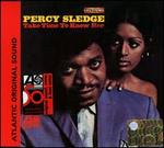 Take Time to Know Her - Percy Sledge