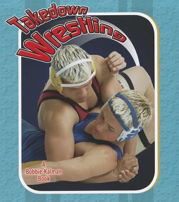 Takedown Wrestling - Johnson, Robin