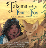 Takema and the Fennec Fox