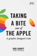 Taking a Bite out of the Apple: A graphic designer's tale