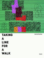 Taking a Line for a Walk - Bonnefoit, Regine, and Dobbe, Martina, and Eggelhofer, Fabienne