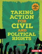 Taking Action for Civil and Political Rights