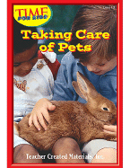 Taking Care of Pets Level 3 (Early Readers from Time for Kids) - Rice