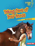 Taking Care of Your Horse