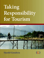 Taking Responsibility for Tourism