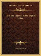 Tales and legends of the English Lakes