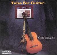 Tales for Guitar - Ricardo Cobo