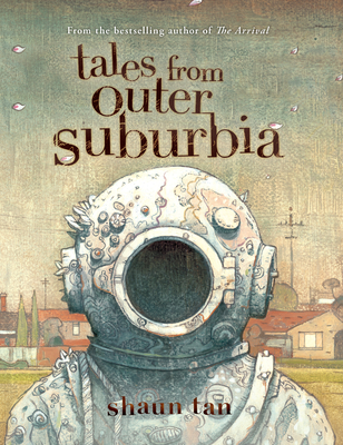 Tales from Outer Suburbia - Tan, Shaun