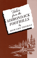 Tales from the Adirondack Foothills