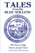 Tales from the Blue Willow