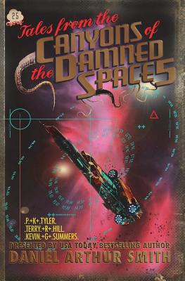 Tales from the Canyons of the Damned No. 25 - Tyler, P K, and Hill, Terry R, and Summers, Kevin G