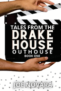 Tales From the Drake Outhouse, Book One