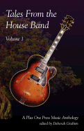 Tales from the House Band, Volume 1: A Plus One Music Anthology