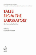 Tales from the laboratory, or, Homunculus revisited