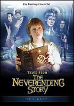 Tales From the Neverending Story: The Gift