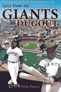 Tales from the San Francisco Giants Dugout - Peters, Nick
