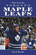 Tales from the Toronto Maple Leafs